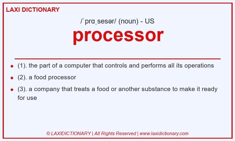 Definition processor in American English