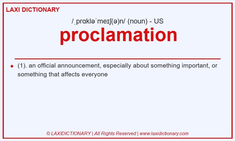 Definition proclamation in American English