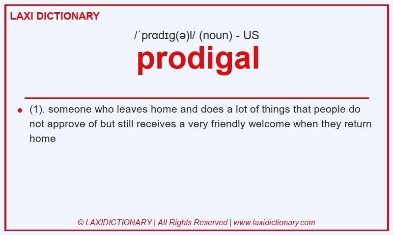 Definition prodigal in American English