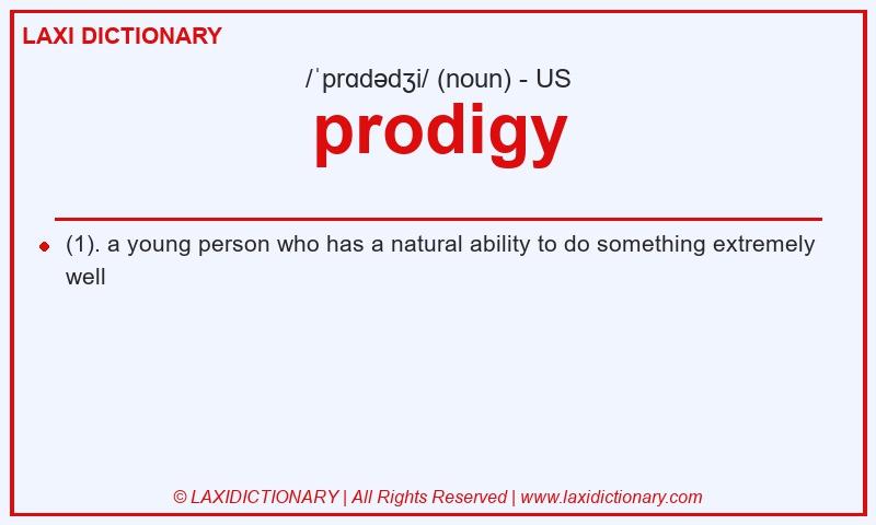 Definition prodigy in American English