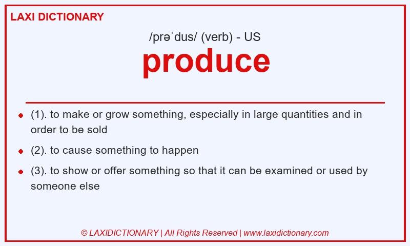 Definition produce in American English