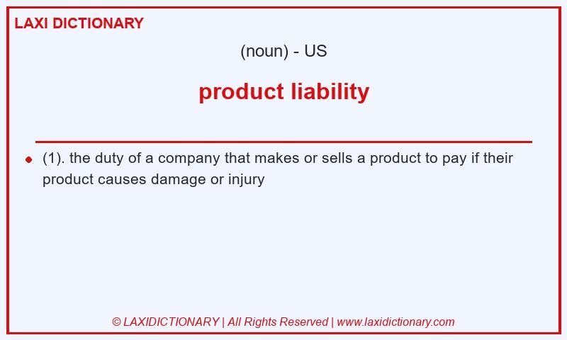 Definition product liability in American English