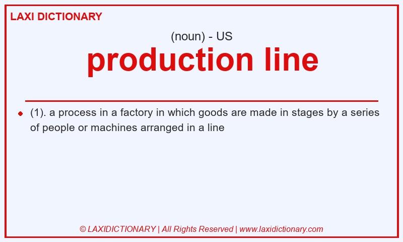 Definition production line in American English