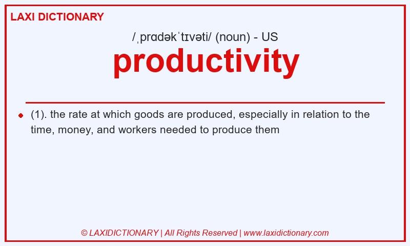 Definition productivity in American English