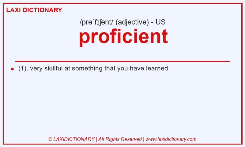 Definition proficient in American English