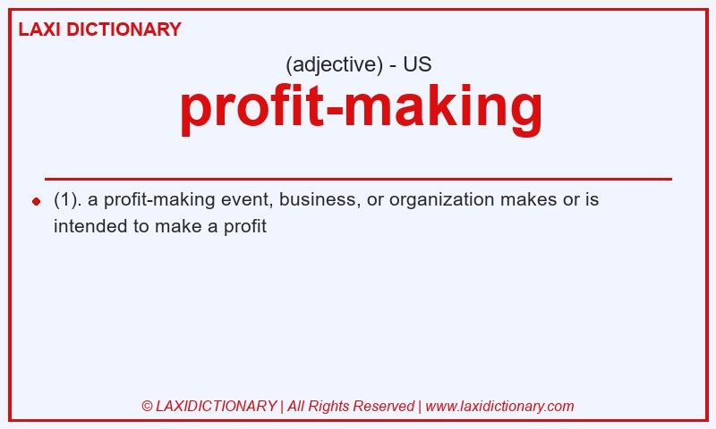 Definition profit-making in American English