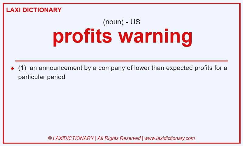 Definition profits warning in American English
