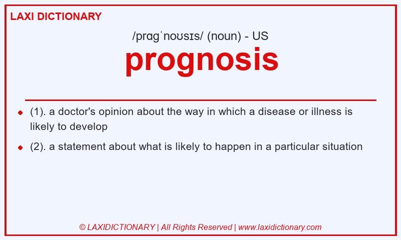 Definition prognosis in American English