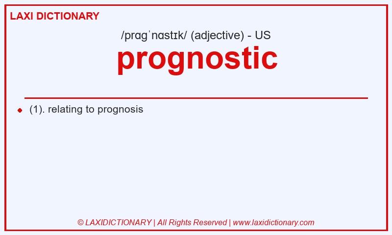 Definition prognostic in American English