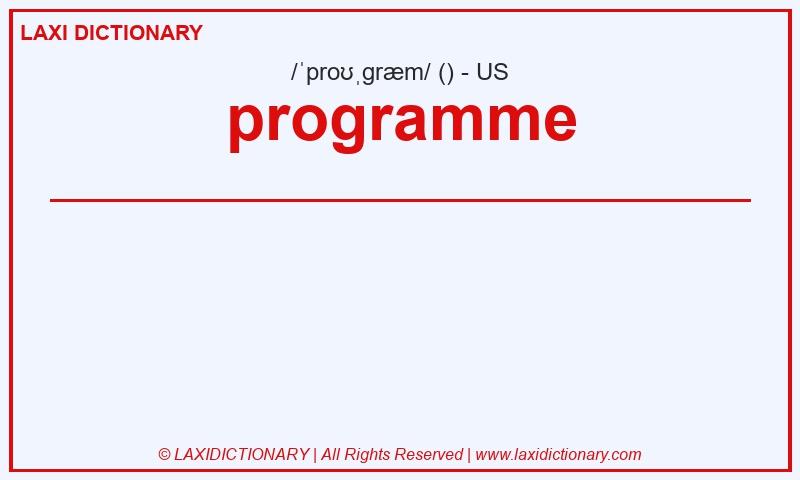 Definition programme in American English