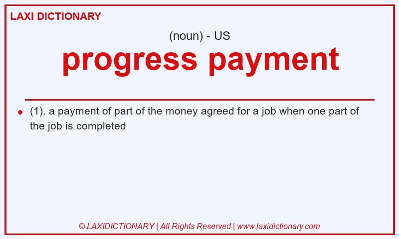 Definition progress payment in American English