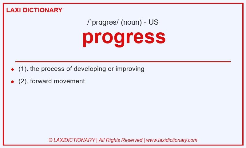 Definition progress in American English