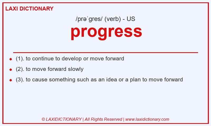 Definition progress in American English