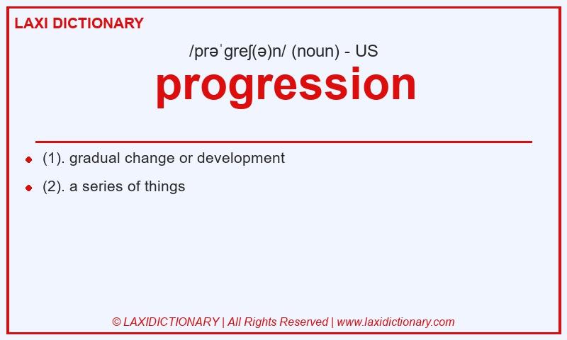 Definition progression in American English