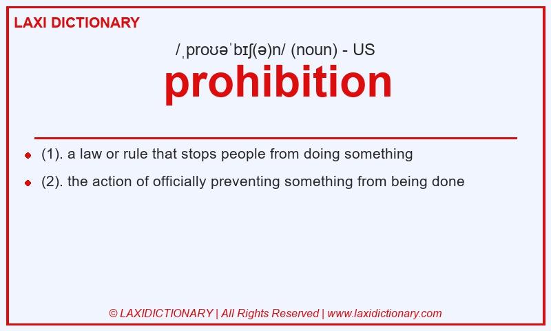 Definition prohibition in American English