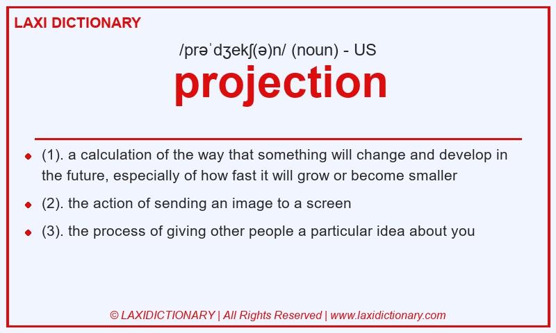 Definition projection in American English
