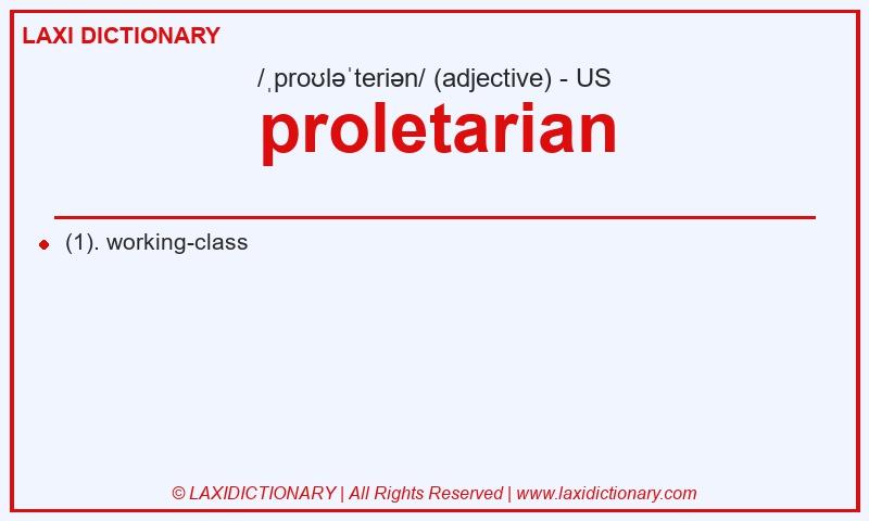 Definition proletarian in American English