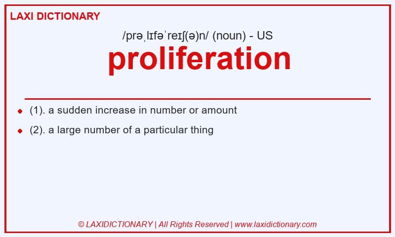 Definition proliferation in American English