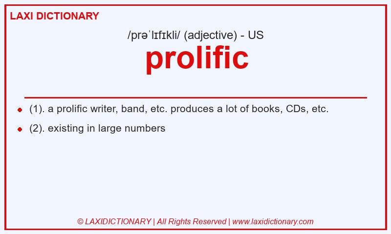 Definition prolific in American English