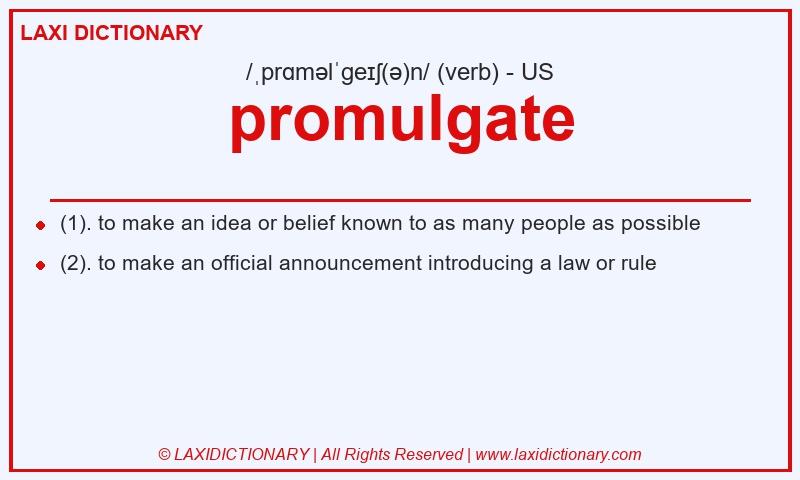 Definition promulgate in American English