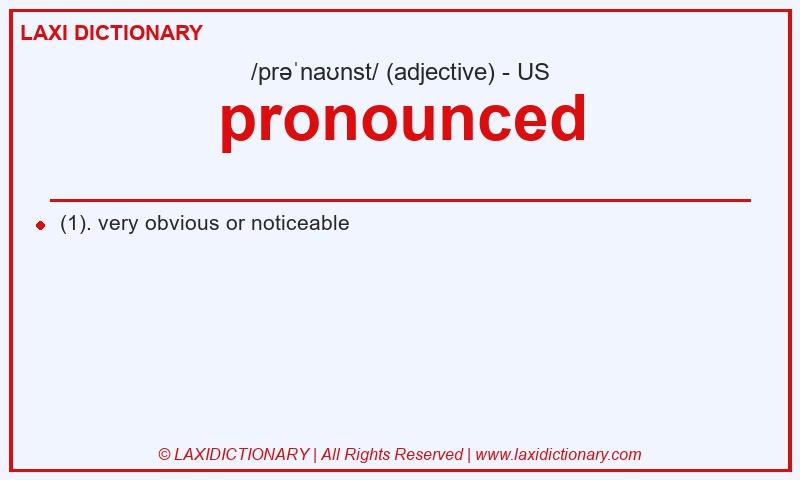 Definition pronounced in American English