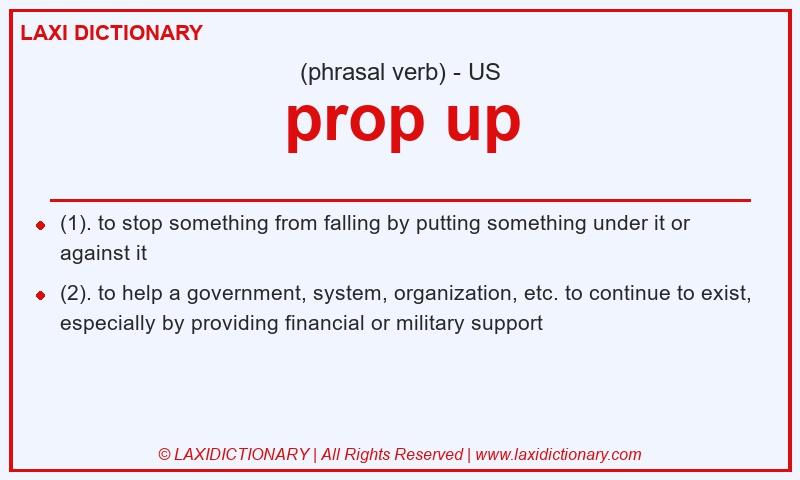 Definition prop up in American English