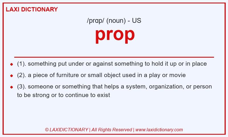 Definition prop in American English