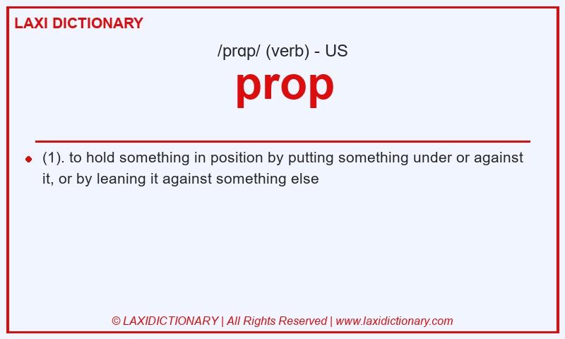 Definition prop in American English