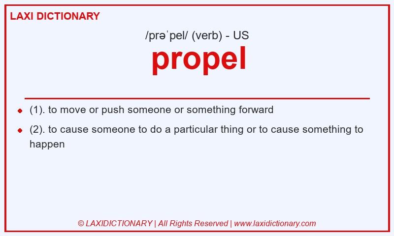 Definition propel in American English