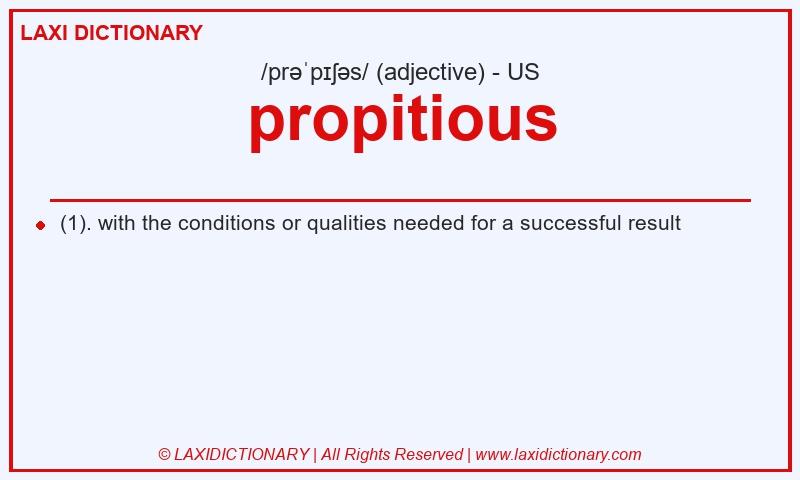 Definition propitious in American English