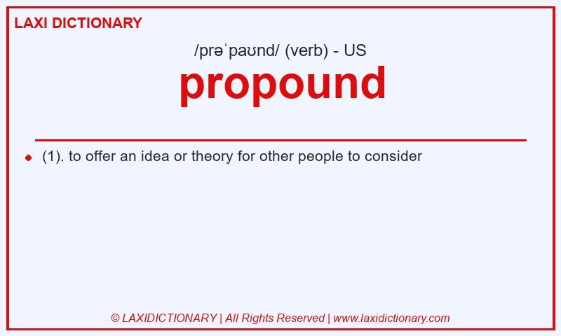 Definition propound in American English
