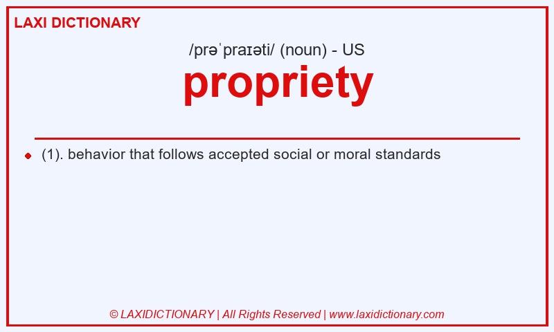 Definition propriety in American English