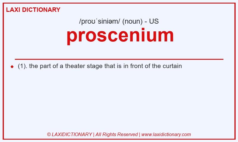 Definition proscenium in American English