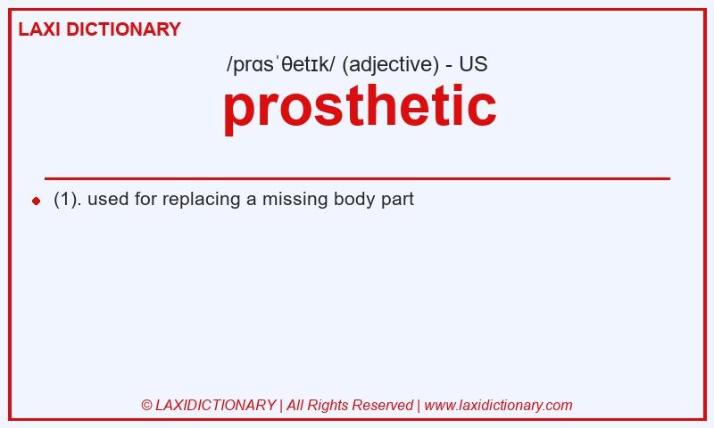 Definition prosthetic in American English