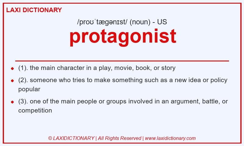 Definition protagonist in American English