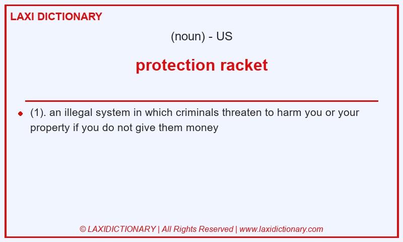 Definition protection racket in American English