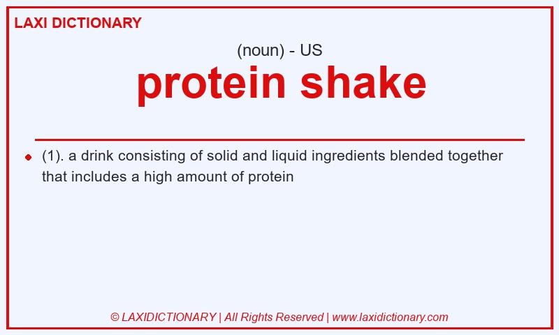 Definition protein shake in American English