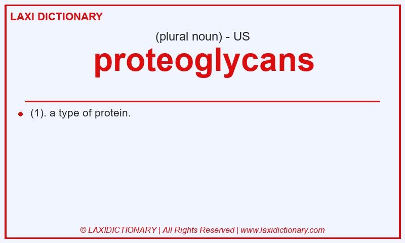 Definition proteoglycans in American English