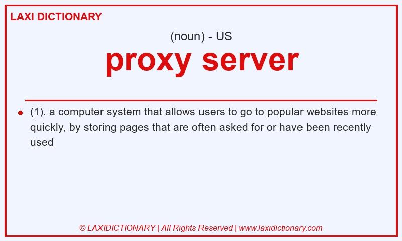 Definition proxy server in American English