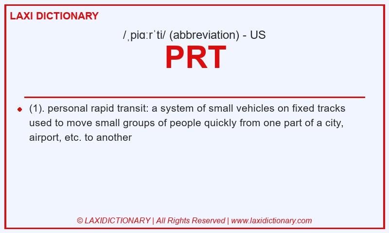 Definition PRT in American English