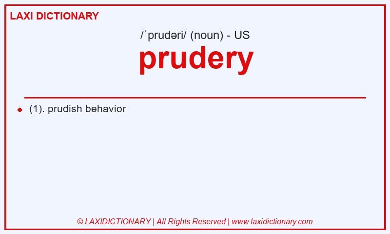 Definition prudery in American English