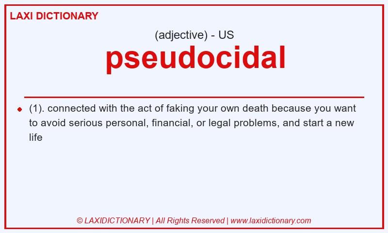 Definition pseudocidal in American English