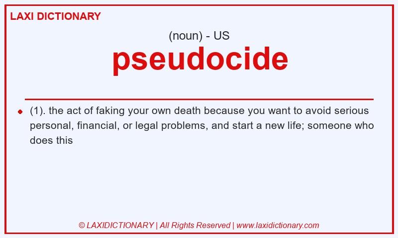 Definition pseudocide in American English