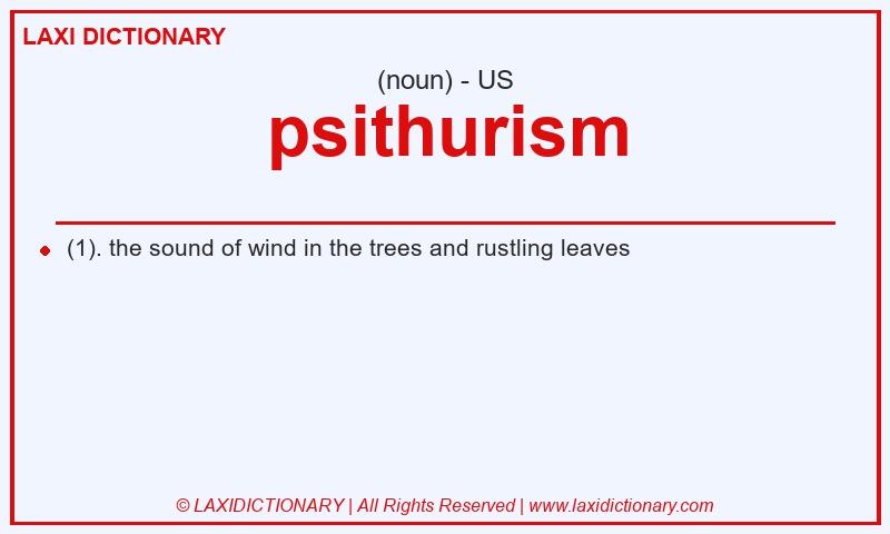 Definition psithurism in American English
