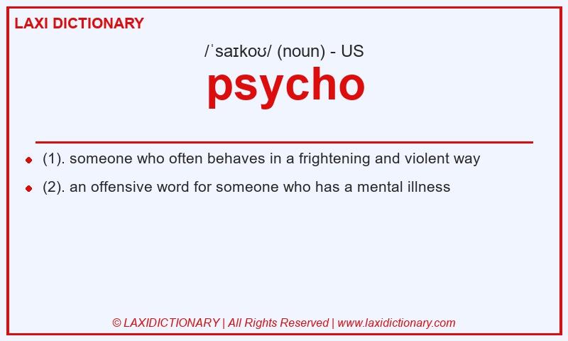 Definition psycho in American English