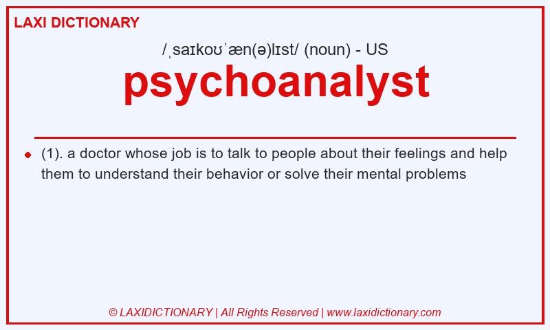 Definition psychoanalyst in American English