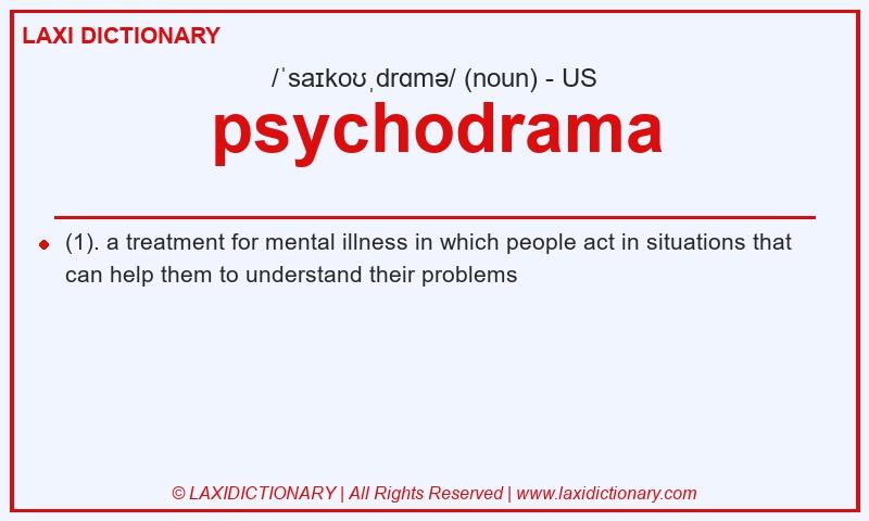 Definition psychodrama in American English