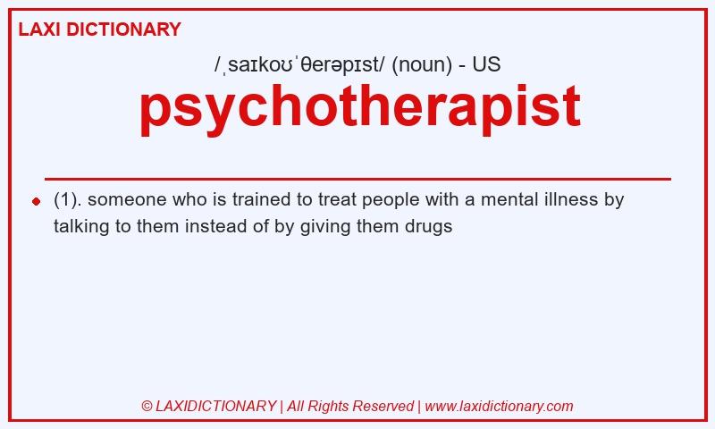 Definition psychotherapist in American English