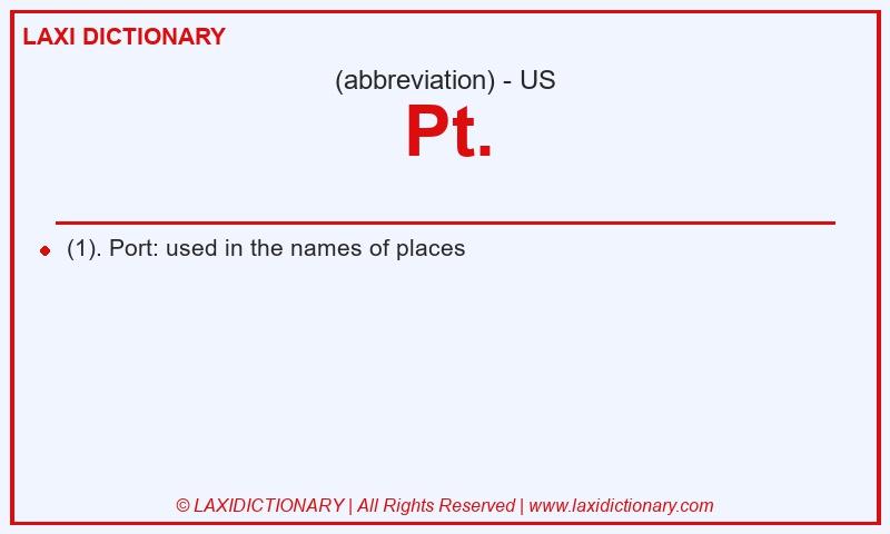 Definition Pt. in American English