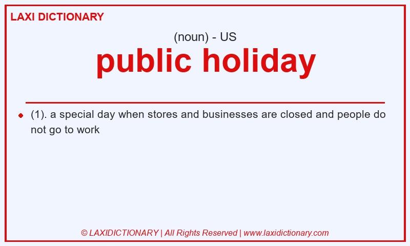 Definition public holiday in American English
